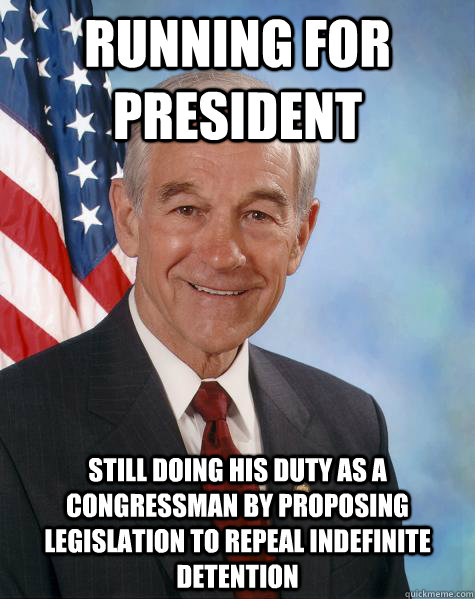 running for president still doing his duty as a congressman - Ron Paul