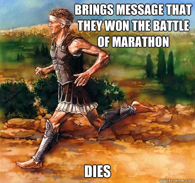 brings message that they won the battle of marathon dies - Freshman Greek Herald