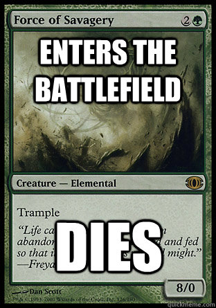 enters the battlefield dies - Freshman Creature