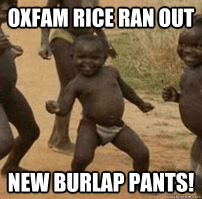 oxfam rice ran out new burlap pants -