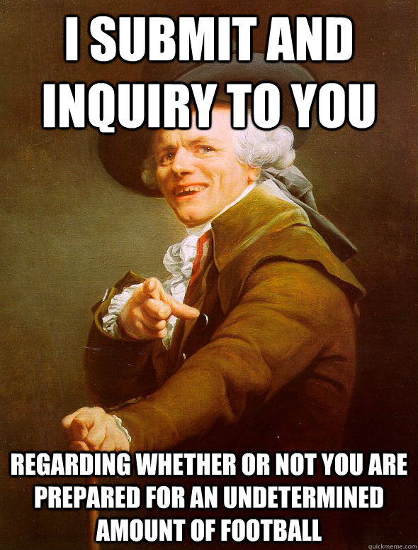i submit and inquiry to you regarding whether or not you are - Joseph Ducreux