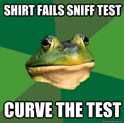 shirt fails sniff test curve the test - Foul Bachelor Frog