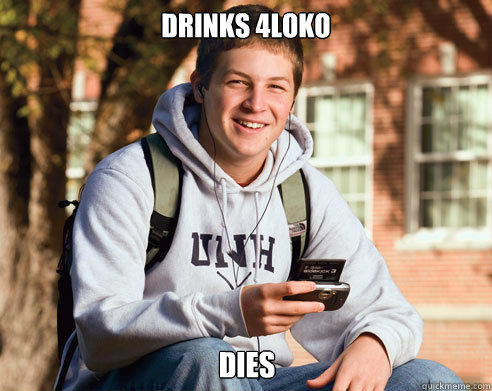 drinks 4loko dies - College Freshman