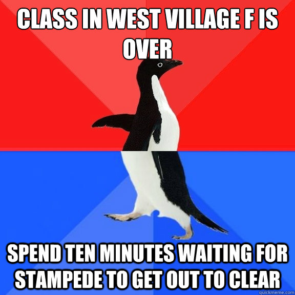 class in west village f is over spend ten minutes waiting fo - Socially Awksome Penguin