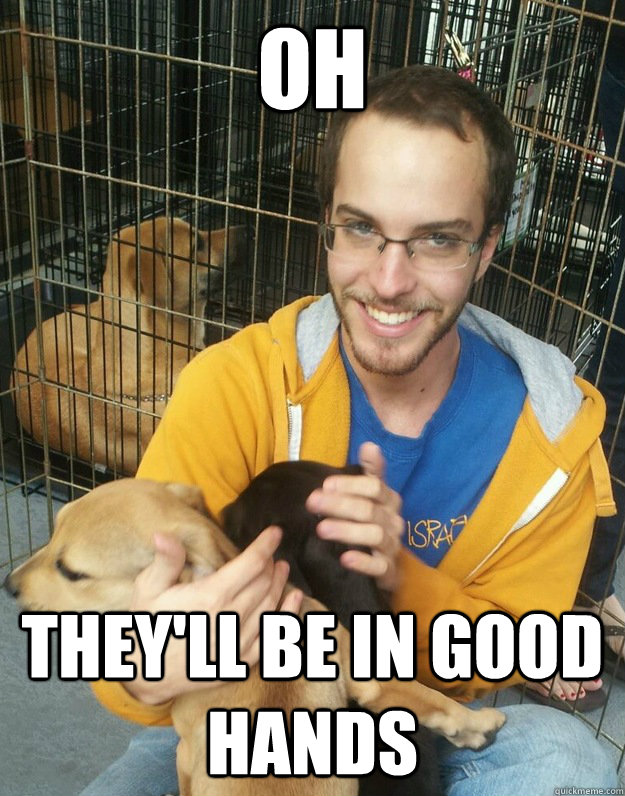 oh theyll be in good hands - Sinister Sam