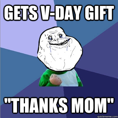 gets vday gift thanks mom -