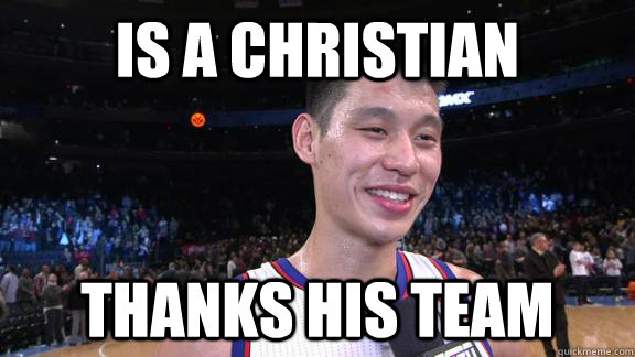 is a christian thanks his team - Good Guy Jeremy Lin