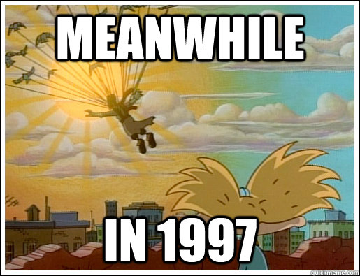 meanwhile in 1997 - Pigeon Man