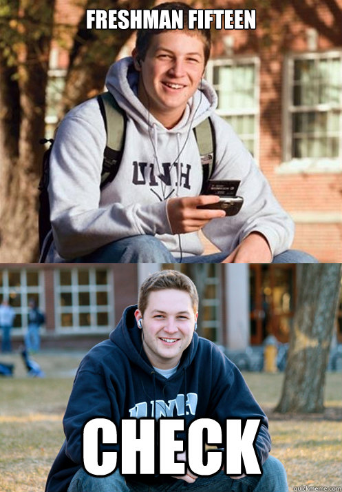 freshman fifteen check -