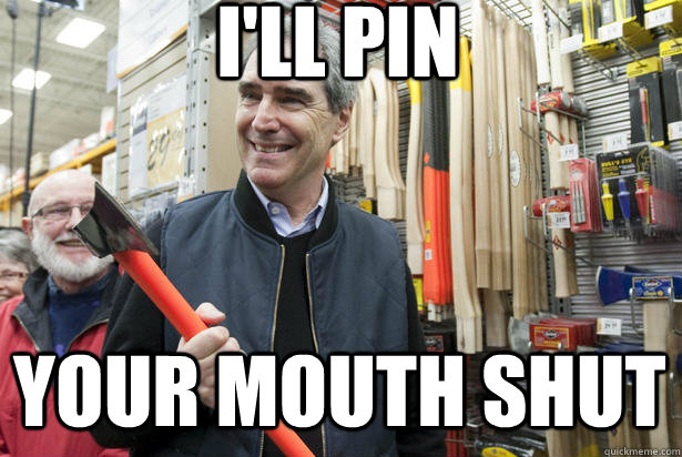 ill pin your mouth shut - Axe Iggy