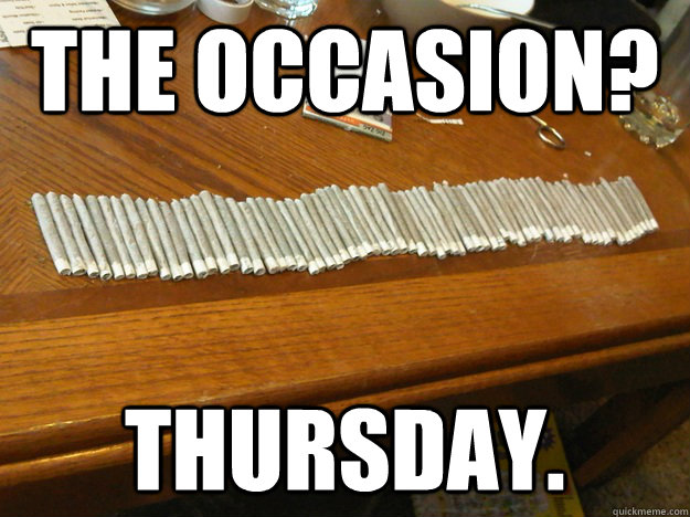 the occasion thursday - 68joints