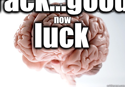 I know your in class right now  - Scumbag Brain