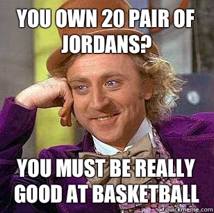 You own 20 pair of jordans - Marquette Basketball