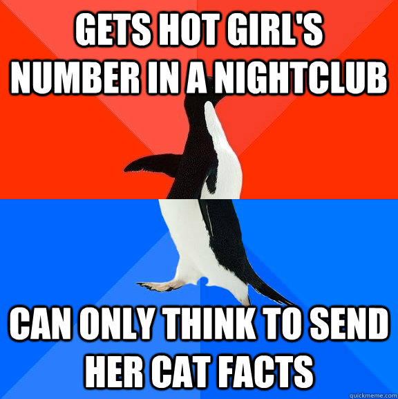 gets hot girls number in a nightclub can only think to send - Socially Awesome Awkward Penguin