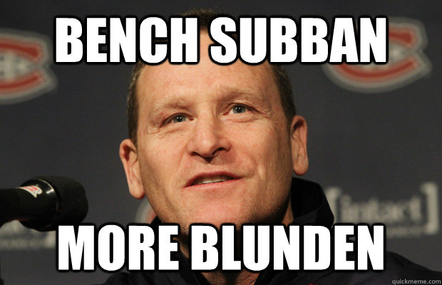 bench subban more blunden - Dumbass Randy Cunneyworth