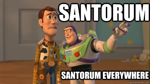 santorum santorum everywhere - Everywhere