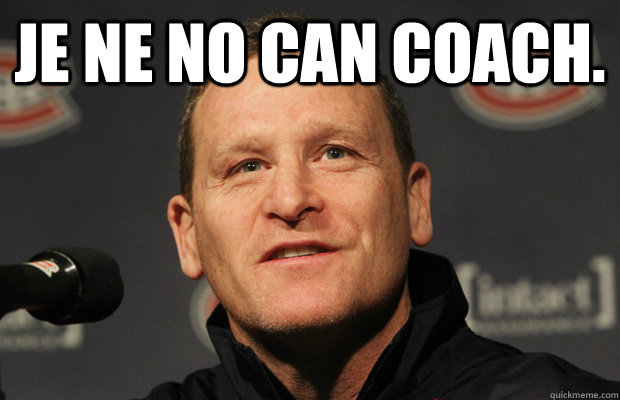 je ne no can coach - Dumbass Randy Cunneyworth