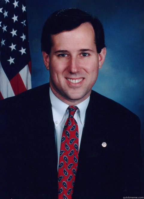 - Scumbag Santorum
