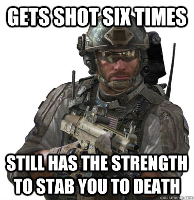 gets shot six times still has the strength to stab you to de -