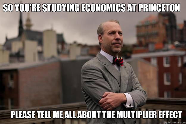 so youre studying economics at princeton please tell me al - Jeffrey Tucker