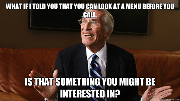 what if i told you that you can look at a menu before you ca - Bob Ryan