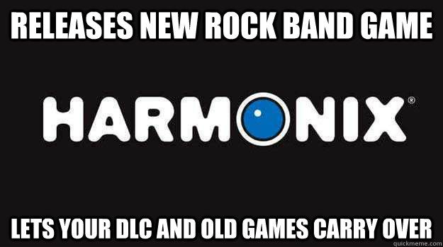 releases new rock band game lets your dlc and old games carr - Good Guy Harmonix