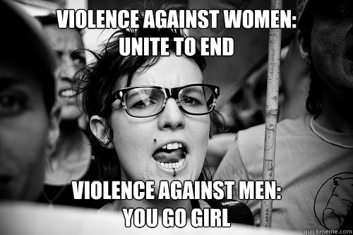 violence against women unite to end violence against men - Hypocrite Feminist