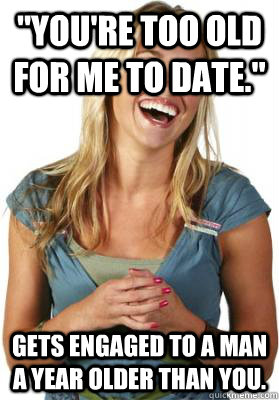 youre too old for me to date gets engaged to a man a yea - Friend Zone Fiona
