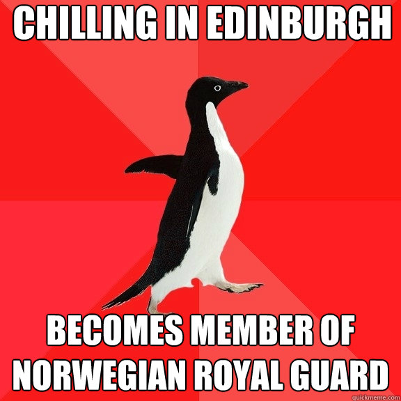 chilling in edinburgh becomes member of norwegian royal guar - Socially Awesome Penguin