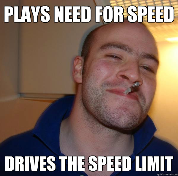 plays need for speed drives the speed limit - Good Guy Greg