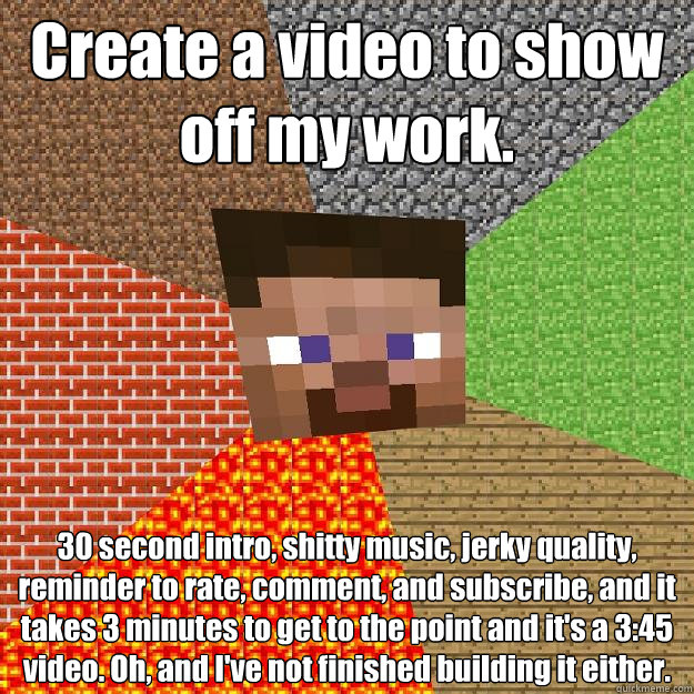 create a video to show off my work 30 second intro shitty - Minecraft