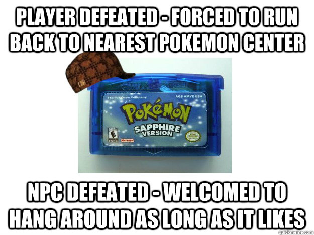 player defeated forced to run back to nearest pokemon cent - Scumbag Pokemon Game