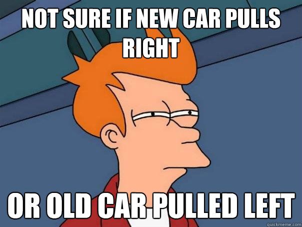 not sure if new car pulls right or old car pulled left - Futurama Fry