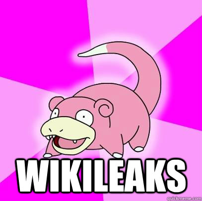 wikileaks - Slowpoke