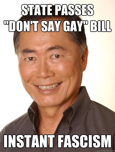 state passes dont say gay bill instant fascism - Good Guy Takei