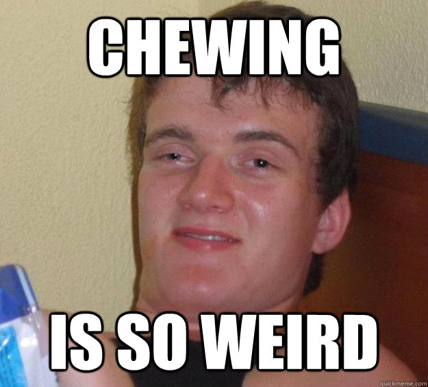 guy chewing