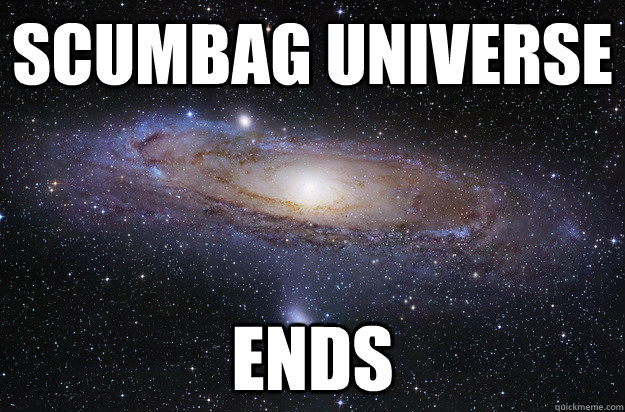 scumbag universe ends -