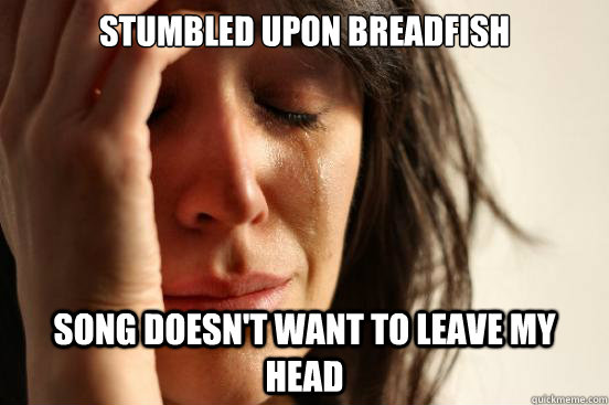 breadfish song