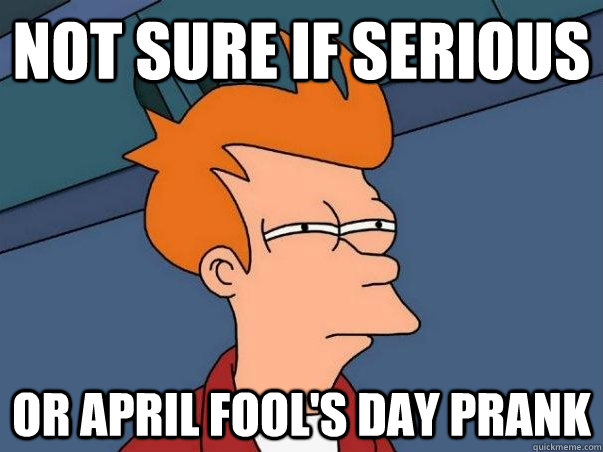 not sure if serious or april fools day prank - Fry time confusion