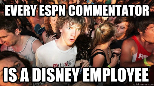every espn commentator is a disney employee - Sudden Clarity Clarence