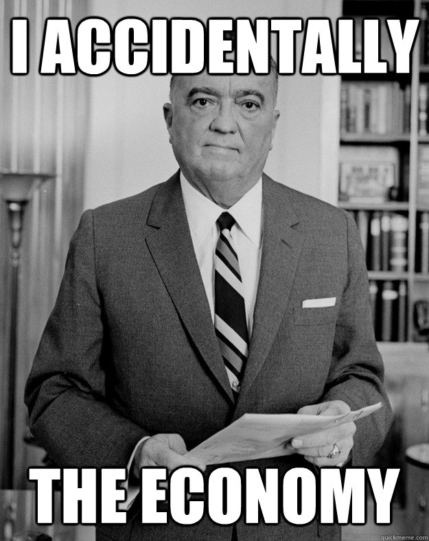 i accidentally the economy - Herbert Hoover