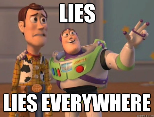 lies lies everywhere - Toy Story