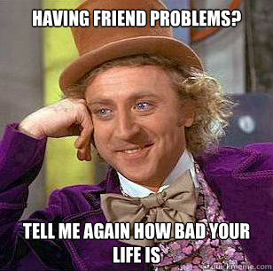 friend problems