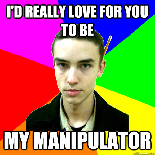 id really love for you to be my manipulator - High-School Engineer