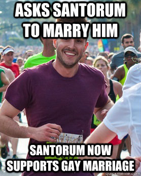 asks santorum to marry him santorum now supports gay marriag - Ridiculously photogenic guy