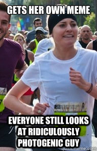 gets her own meme everyone still looks at ridiculously photo - Tries Really Hard Girl