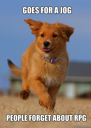 goes for a jog people forget about rpg - Ridiculously Photogenic Puppy