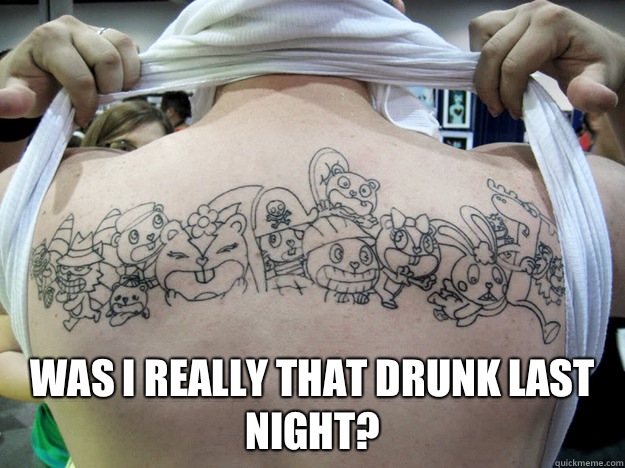 Was I Really That Drunk Last Night - Real Happy Tree Friends Fan