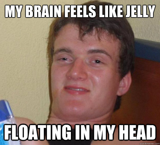 my brain feels like jelly floating in my head - 10 Guy ordering Pizza