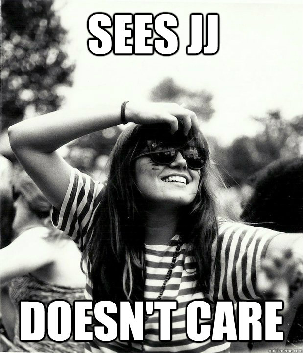 sees jj doesnt care - Georgetown Hipster